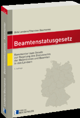 Beamtenstatusgesetz - Lenders, Dirk; Baumanns, Thorsten