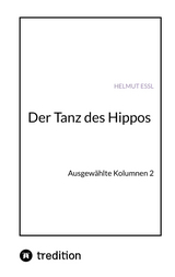 Der Tanz des Hippos - Helmut Essl