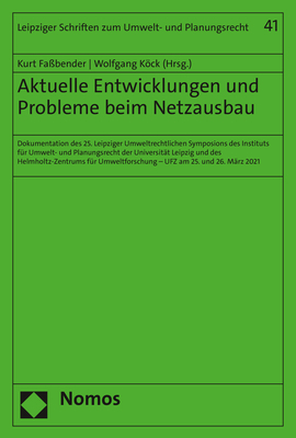 Aktuelle Entwicklungen und Probleme beim Netzausbau - 