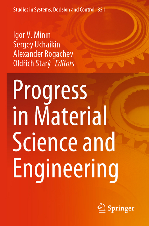 Progress in Material Science and Engineering - 