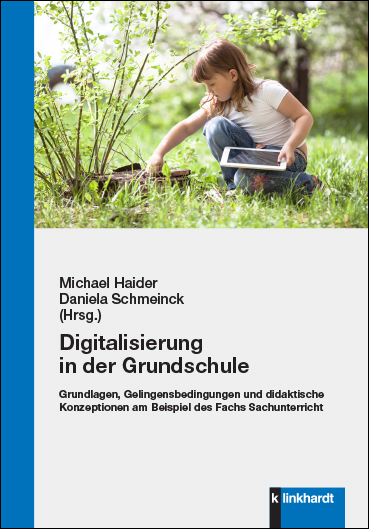 Digitalisierung in der Grundschule - 