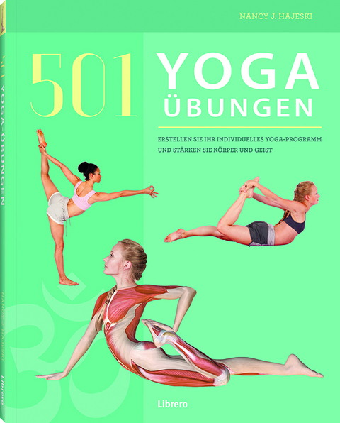 501 Yoga Ãbungen - Nancy J. Hajeski