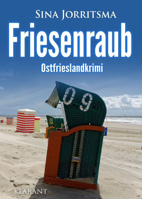 Friesenraub. Ostfrieslandkrimi - Sina Jorritsma