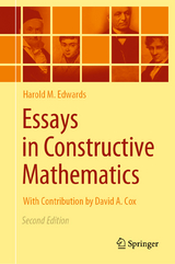Essays in Constructive Mathematics - Edwards, Harold M.