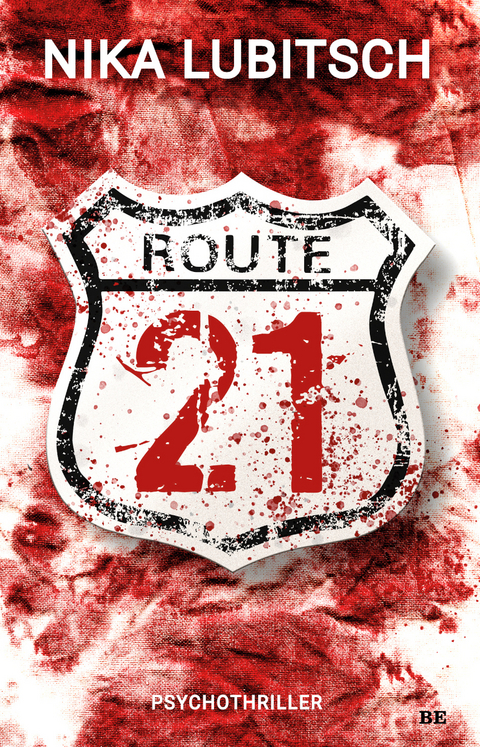 Route 21 - Nika Lubitsch