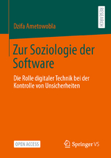 Zur Soziologie der Software - Dzifa Ametowobla