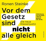 Vor dem Gesetz sind NICHT alle gleich - Ronen Steinke