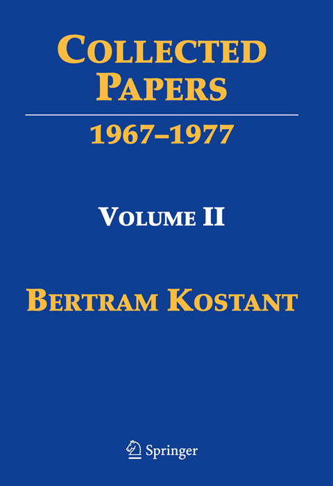 Collected Papers - Bertram Kostant