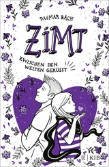 Zimt − Zwischen den Welten geküsst - Dagmar Bach