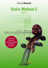 Violinschule, Die vierte Stufe - Violin Method-E Level 4 - Florian Meierott