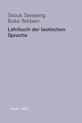 Lehrbuch der laotischen Sprache - Sisouk Sayaseng, Boike Rehbein