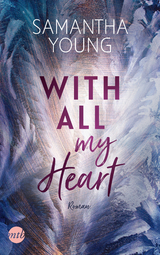 With All My Heart - Samantha Young