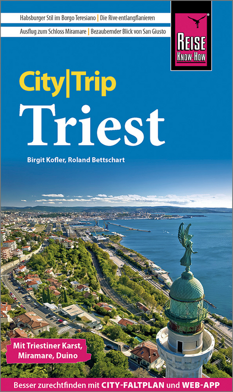 Reise Know-How CityTrip Triest - Birgit Kofler, Roland Bettschart