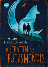 Im Schatten des Fuchsmondes - Antje Babendererde