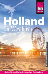 Reise Know-How Reiseführer Holland - Die Westküste mit Amsterdam, Den Haag und Rotterdam - Barbara Otzen, Hans Otzen