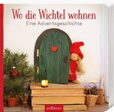 Wo die Wichtel wohnen - Robert Scheffner