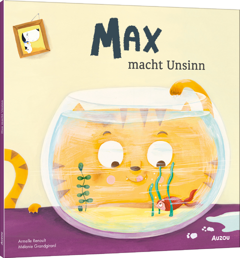 Max macht Unsinn - Armelle Renoult