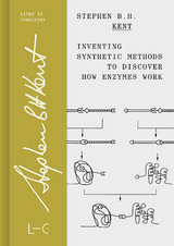 Inventing Synthetic Methods to Discover How Enzymes Work - Stephen B. H. Kent