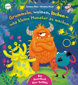 Grummeln, weinen, lachen – was kleine Monster so machen - Susanne Böse