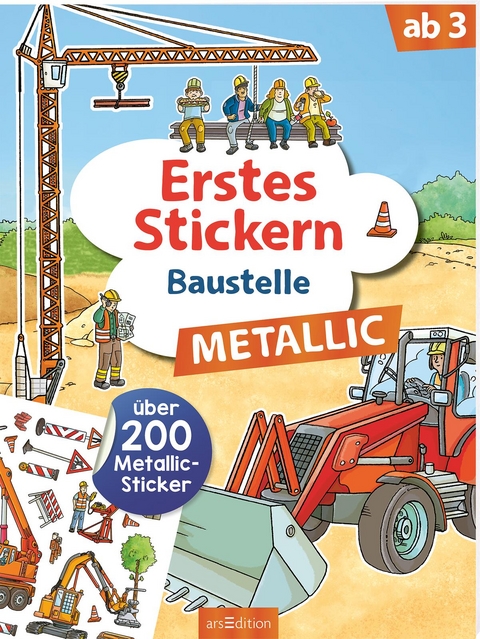 Erstes Stickern Metallic – Baustelle