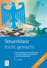 Steuerbilanz – leicht gemacht. - Kudert, Stephan; Sorg, Peter