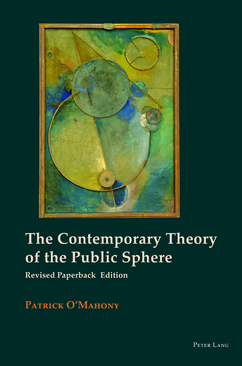 The Contemporary Theory of the Public Sphere - Patrick O’Mahony