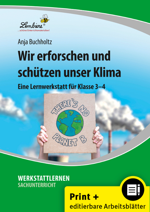 Wir erforschen und schützen unser Klima - Anja Buchholtz