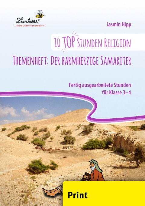 10 top Stunden Religion Themenheft: - Jasmin Hipp