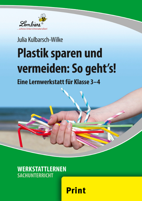 Plastik sparen und vermeiden: So geht's! - Julia Kulbarsch-Wilke