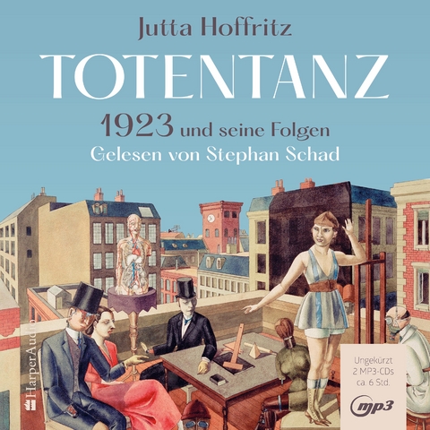 Totentanz – 1923 und seine Folgen (ungekürzt) - Jutta Hoffritz