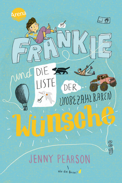 Frankie und die Liste der unbezahlbaren Wünsche - Jenny Pearson