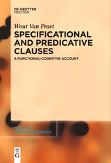 Specificational and Predicative Clauses - Wout Van Praet