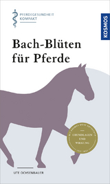 Bach-Blüten für Pferde - Ute Ochsenbauer