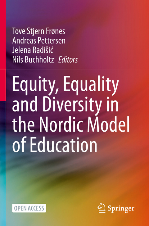 Equity, Equality and Diversity in the Nordic Model of Education - 