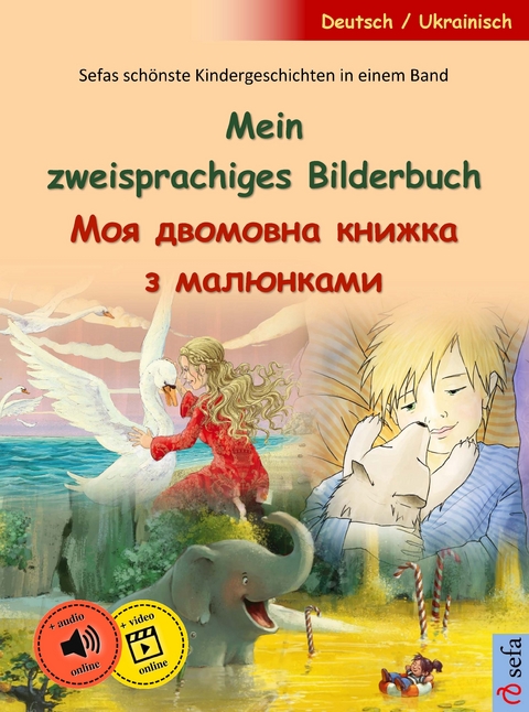 Mein zweisprachiges Bilderbuch – Моя двомовна книжка з малюнками (Deutsch – Ukrainisch) - Ulrich Renz