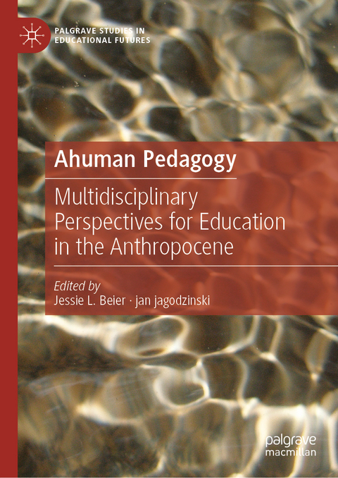 Ahuman Pedagogy - 