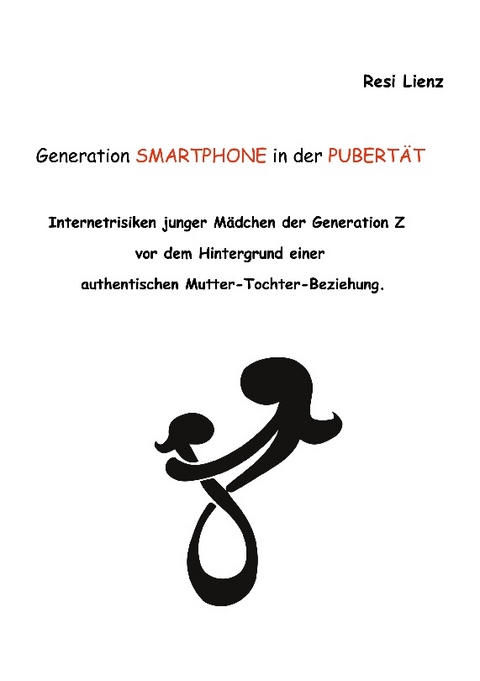 Generation Smartphone in der Pubertät - Resi Lienz