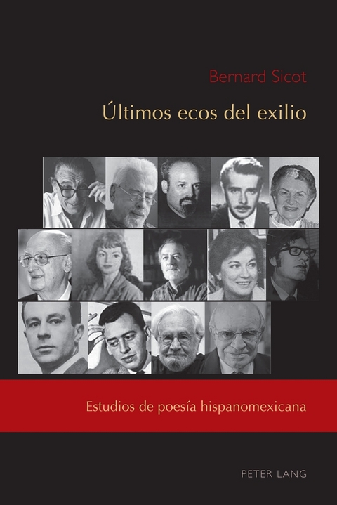 �ltimos ecos del exilio - Bernard Sicot