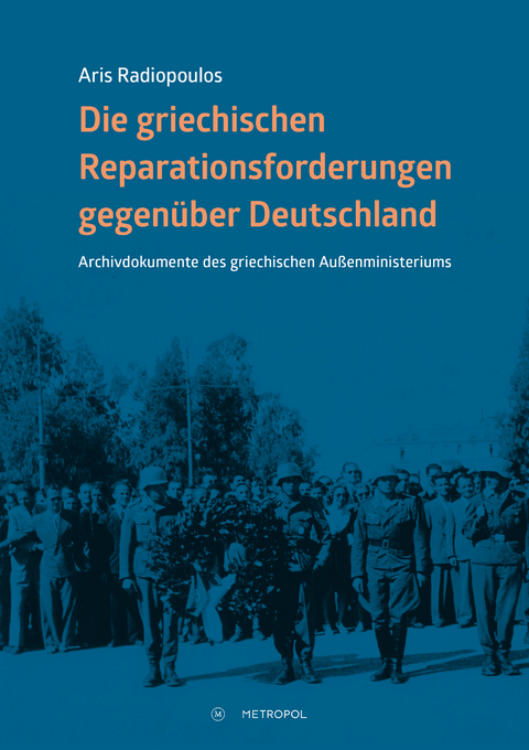 Die deutschen Kriegsschulden an Griechenland - Aris Radiopoulos