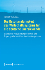 Die Resonanzfähigkeit des Wirtschaftssystems für die deutsche Energiewende - Hannah Vermaßen