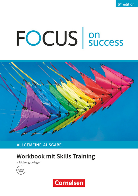 Focus on Success - 6th edition - Allgemeine Ausgabe - B1/B2 - James Abram, Michael Benford, Stephen Williams