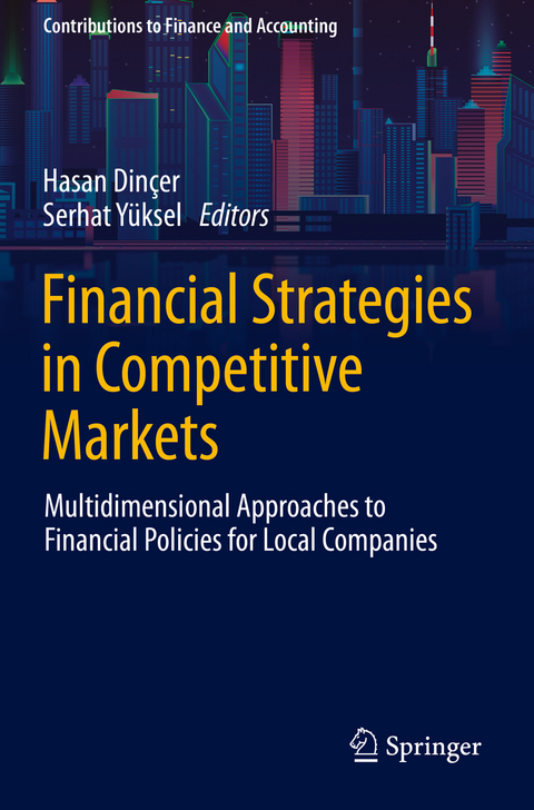 Financial Strategies in Competitive Markets - 