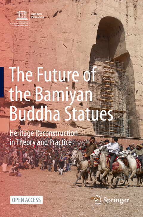 The Future of the Bamiyan Buddha Statues - 