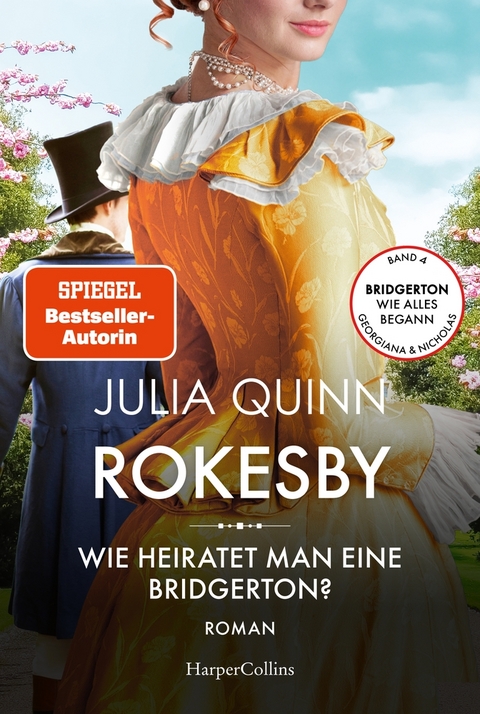 Rokesby – Wie heiratet man eine Bridgerton? - Julia Quinn