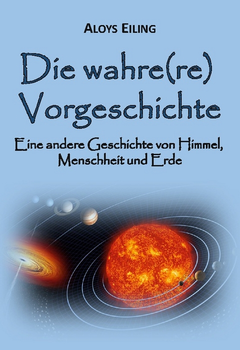 Die wahre(re) Vorgeschichte - Aloys Eiling