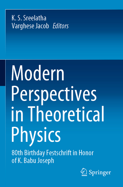 Modern Perspectives in Theoretical Physics - 