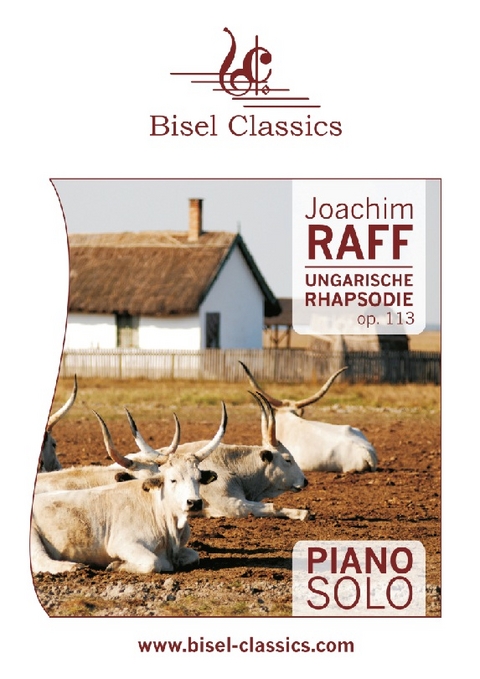 Ungarische Rhapsodie, Op. 113 - Joachim Raff, Stephen Begley