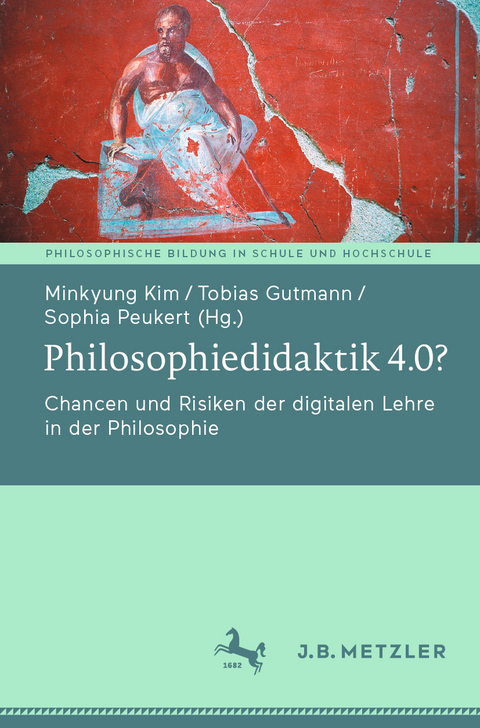 Philosophiedidaktik 4.0? - 