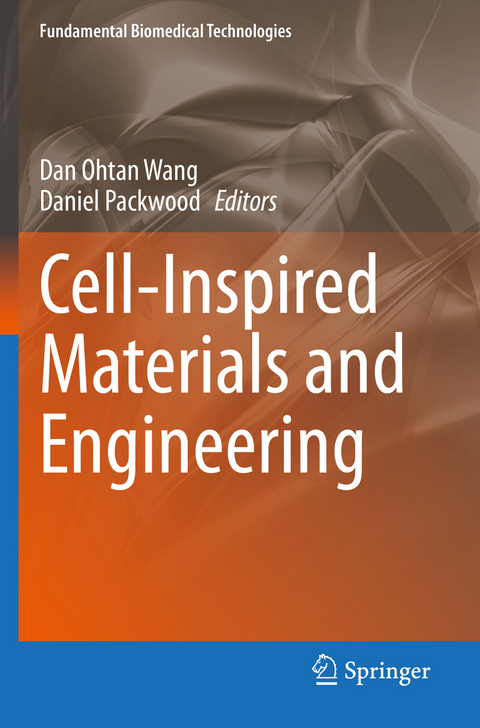 Cell-Inspired Materials and Engineering - 