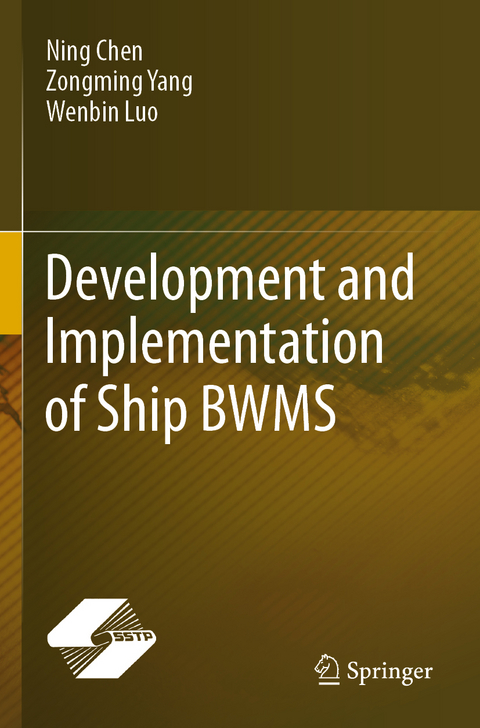 Development and Implementation of Ship BWMS - Ning Chen, Zongming Yang, Wenbin Luo